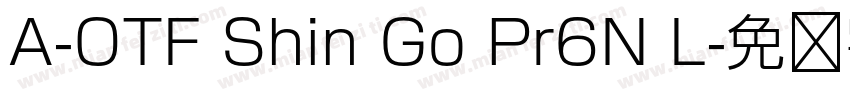 A-OTF Shin Go Pr6N L字体转换